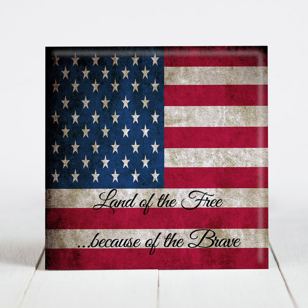 Vintage American Flag - "Land of the Free, Because of the Brave"
