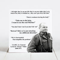 Lewis P. "Chesty" Puller Famous Quotes
