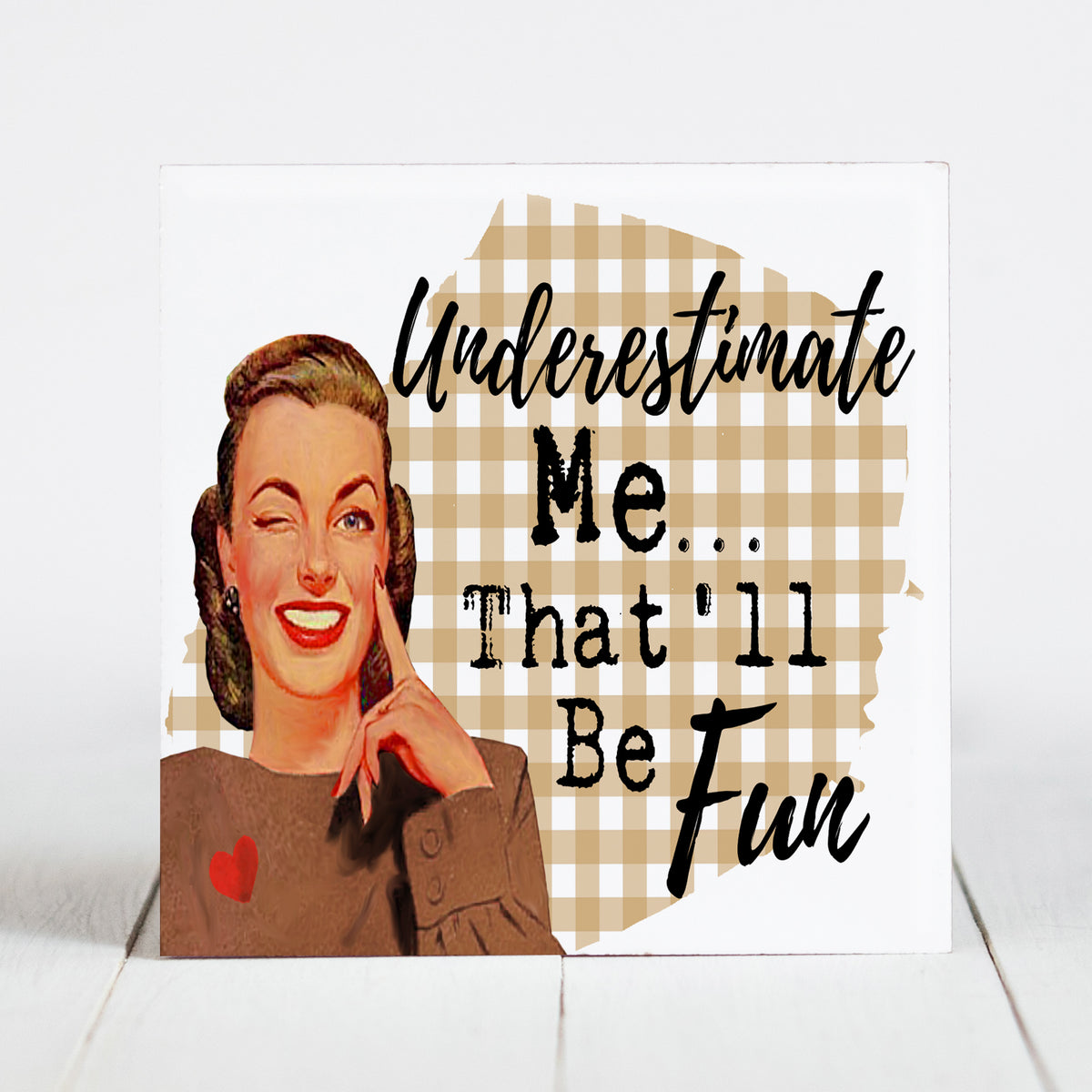 Go Ahead Underestimate Me ThatLl Be Fun Funny S Bath Towel by Noirty  Designs - Fine Art America