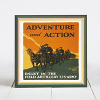 WWI - Action and Adventure - Enlist in the Army War Poster