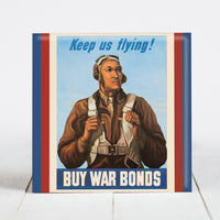 Keep Us Flying - War Poster depicting Tuskegeee Airman