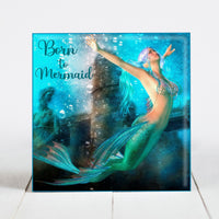 Born to Mermaid